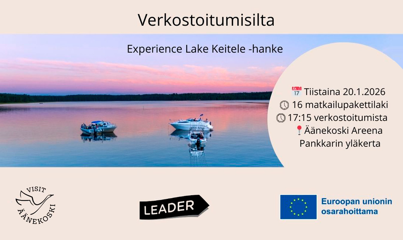 Promotional image for the networking evening. The image shows the Visit Äänekoski, Leader and European Union co-funded flag logos.
